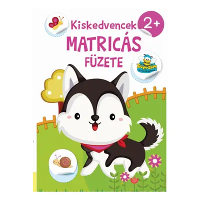 Kiskedvencek Matricás Füzete 2+