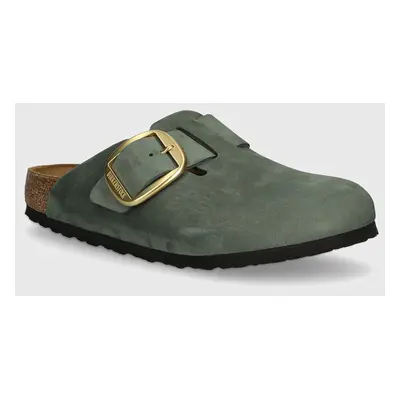 Birkenstock nubuk papucs Boston Big Buckle zöld