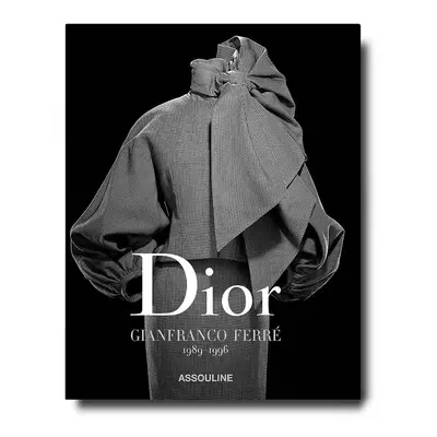 Assouline könyv Dior by Gianfranco Ferré, English