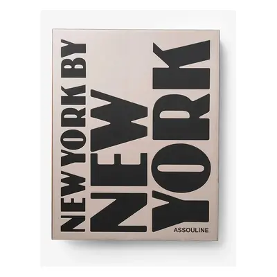 Assouline könyv New York by New York by Wendella Jamiesona, English