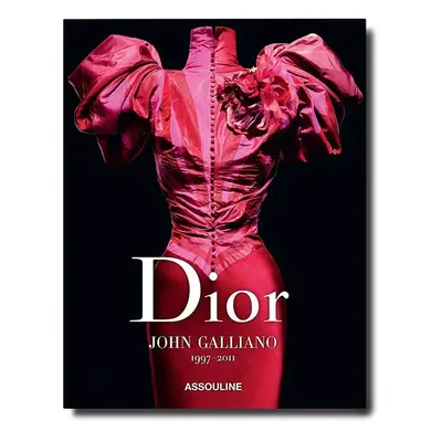 Assouline könyv Dior by John Galliano, English