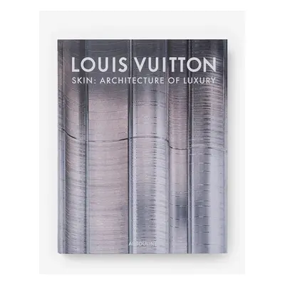 Assouline könyv Louis Vuitton Skin: Singapure by Paul Goldberger, English