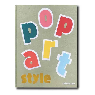 Assouline könyv Pop Art Style by Julie Belcove, English