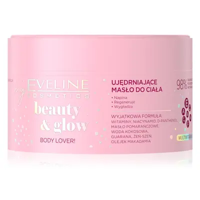 Eveline Cosmetics Beauty & Glow Body Lover! bőrfeszesítő testvaj 200 ml