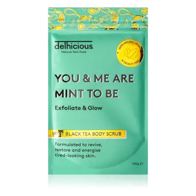 delhicious YOU & ME ARE MINT TO BE MINT BLACK TEA frissítő testpeeling száraz és viszkető bőrre 