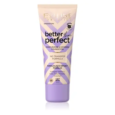 Eveline Cosmetics Better than Perfect fedő hatású alapozó hidratáló hatással árnyalat 03 Light B