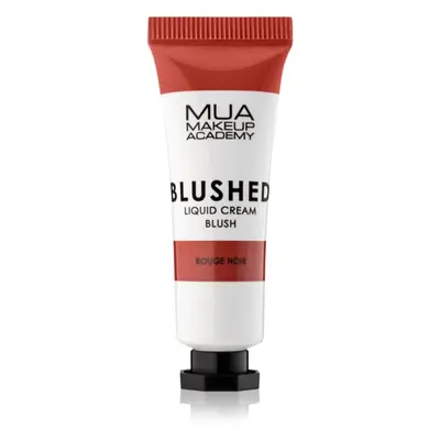 MUA Makeup Academy Blushed Liquid Blusher folyékony arcpirosító árnyalat Rouge Noir 10 ml