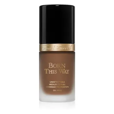 Too Faced Born This Way Flawless Coverage Natural Finish Foundation fedő hatású alapozó természe