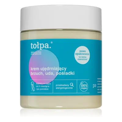 Tołpa Dermo Body Mum feszesítő krém a test problémás területeire 250 ml