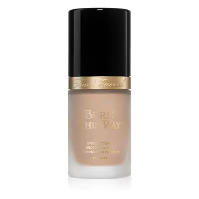 Too Faced Born This Way Flawless Coverage Natural Finish Foundation fedő hatású alapozó természe