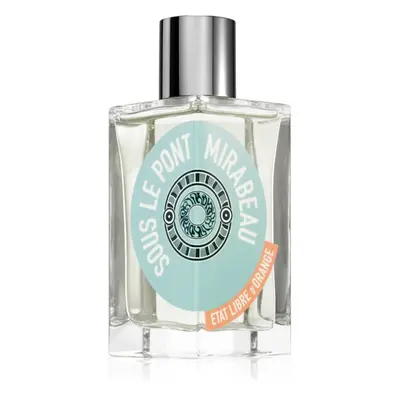 Etat Libre d’Orange Sous Le Pont Mirabeau Eau de Parfum unisex 100 ml