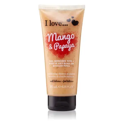 I love... Mango & Papaya peeling tusfürdő 200 ml