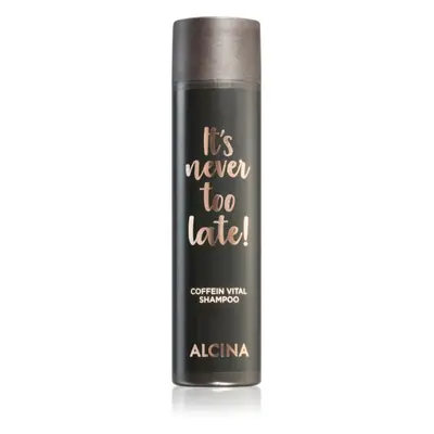 Alcina It's never too late! sampon koffein kivonattal a haj megerősítésére 250 ml