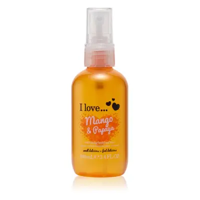 I love... Mango & Papaya frissítő test spray 100 ml