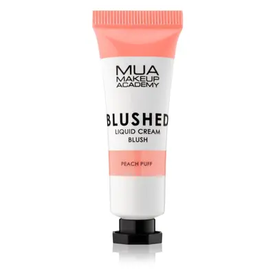 MUA Makeup Academy Blushed Liquid Blusher folyékony arcpirosító árnyalat Peach Puff 10 ml