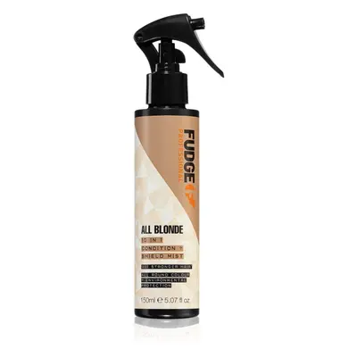 Fudge All Blonde 10 in 1 Condition & Shield Mist tápláló és termovédő tej szőke hajra 150 ml