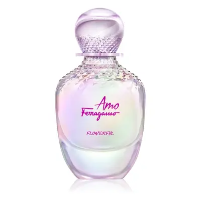 Ferragamo Amo Ferragamo Flowerful Eau de Toilette hölgyeknek 100 ml