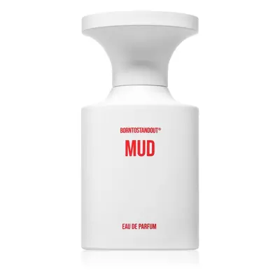 BORNTOSTANDOUT Mud Eau de Parfum unisex 50 ml