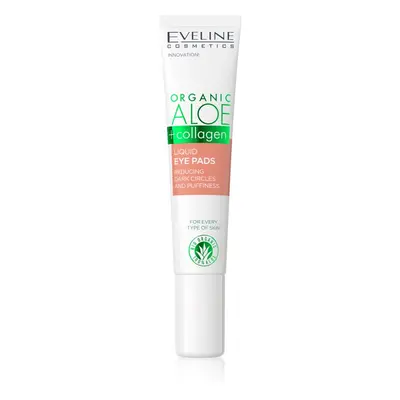 Eveline Cosmetics Organic Aloe+Collagen szemgél a duzzanatokra és a sötét karikákra 20 ml