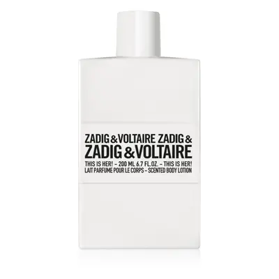 Zadig & Voltaire THIS IS HER! testápoló tej hölgyeknek 200 ml