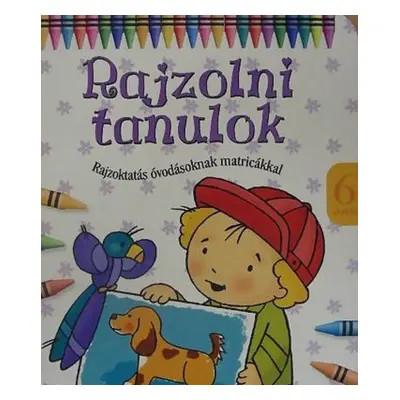 Rajzolni tanulok - 6 éves - ÚJ