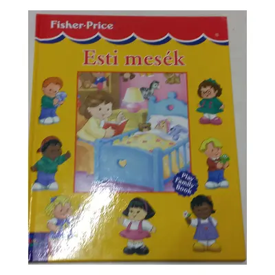 Fisher Price: Esti mesék