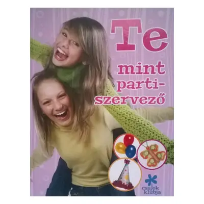 Szilágyi Zita: Te ?mint partiszervező