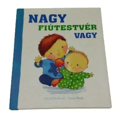 Nagy fiútestvér vagy - David Bedford