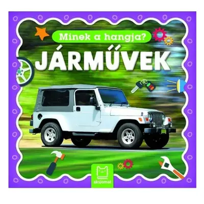 Minek a hangja? - Járművek - ÚJ