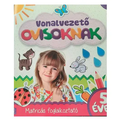 Matricás foglalkoztató - Vonalvezető ovisoknak - 5 éves - ÚJ