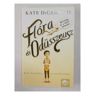 Kate DiCamillo: Flóra és Odüsszeusz