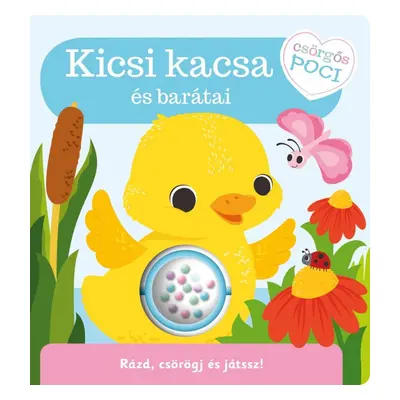 Csörgős poci - Kicsi kacsa és barátai