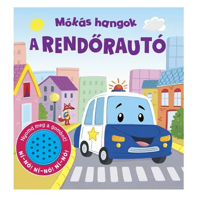 Mókás hangok - A rendőrautó hangoskönyv