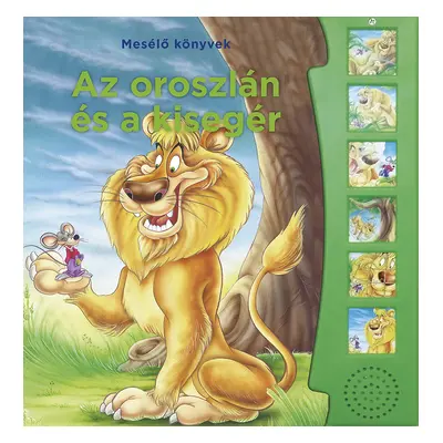 Mesélő könyvek - Az oroszlán és az egér