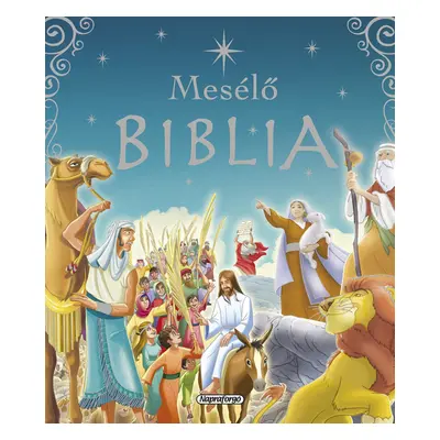 Mesélő Biblia gyerekeknek