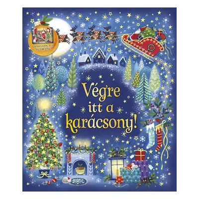 Karácsonyi varázslat- Végre itt a Karácsony