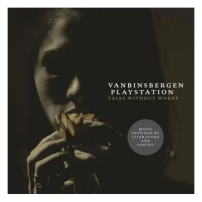 "Tales Without Words" ("VanBinsbergen Playstation") (CD / Album)