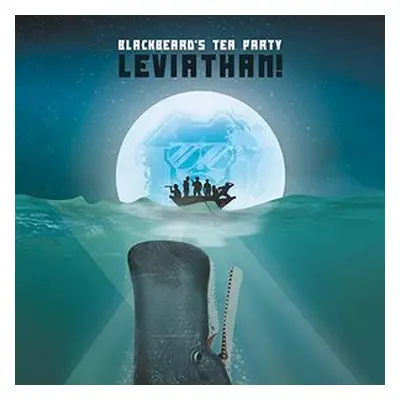 "Leviathan!" ("Blackbeard's Tea Party") (CD / Album)