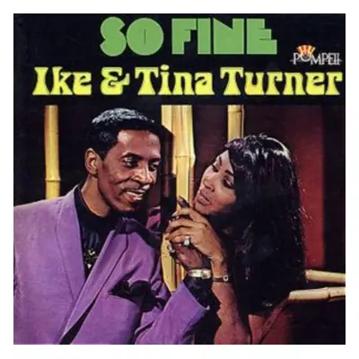 "So Fine (The Pompeii Sessions)" ("Ike and Tina Turner") (CD / Album)