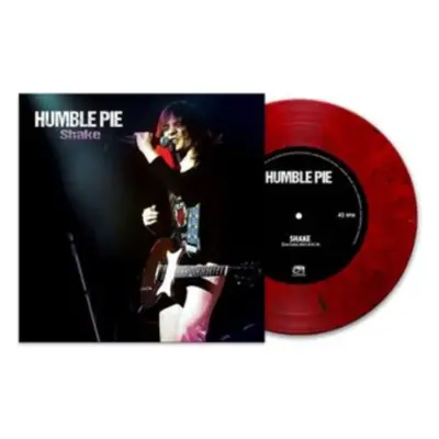 "Shake" ("Humble Pie") (Vinyl / 7" Single Coloured Vinyl)