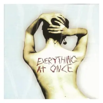 "Everything at Once" ("") (CD / Album)