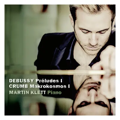 "Debussy: Prludes I/Crumb: Makrokosmos I" ("") (CD / Album)