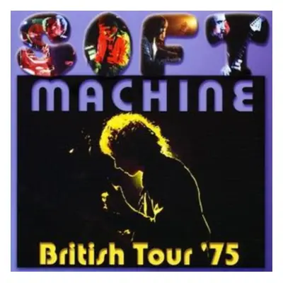 "British Tour '75" ("Soft Machine") (CD / Album)