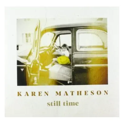 "Still time" ("Karen Matheson") (Vinyl / 12" Album)