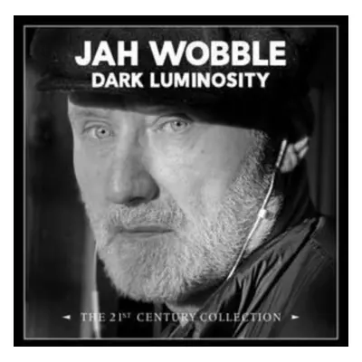 "Dark Luminosity" ("Jah Wobble") (CD / Box Set)