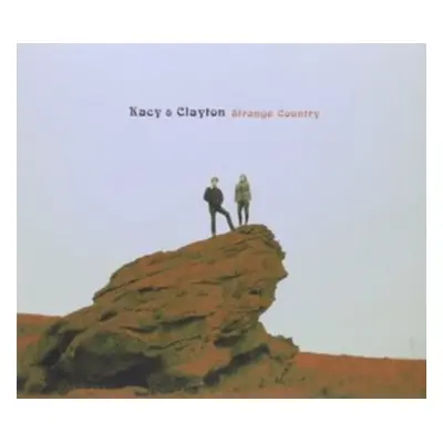 "Strange Country" ("Kacy & Clayton") (CD / Album)