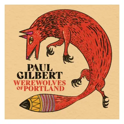 "Werewolves of Portland" ("Paul Gilbert") (CD / Album Digipak)