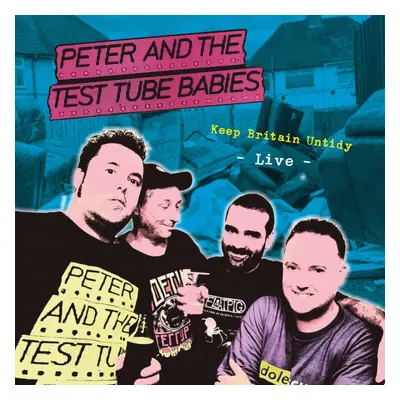 "Keep Britain Untidy" ("Peter and the Test Tube Babies") (Vinyl / 12" Album)