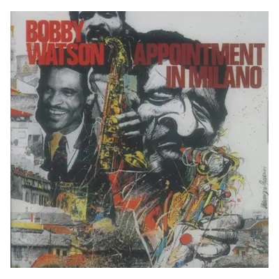 "Appointment in Milano" ("Bobby Watson") (Vinyl / 12" Album)