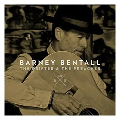 "The Drifter & the Preacher" ("Barney Bentall") (Vinyl / 12" Album)